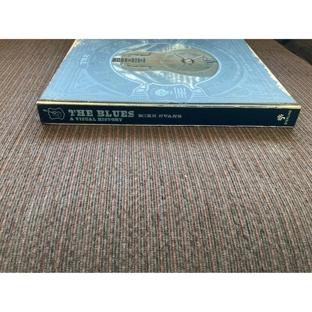 The Blues A Visual History Mike Evans Hardcover Music Book 100 Years of Music‎